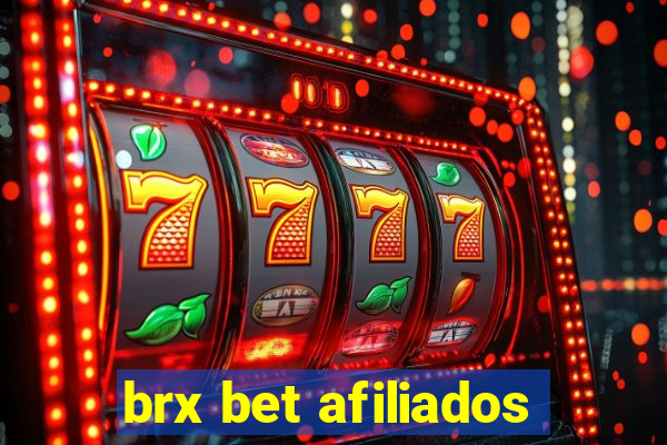 brx bet afiliados